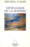 Généalogie de la matière